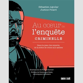 Au coeur de l'enquete criminelle