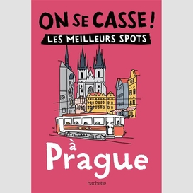 Meilleurs spots a prague (les)