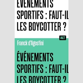 Evenements sportifs fait-il les boycotte