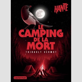 Camping de la mort (le)