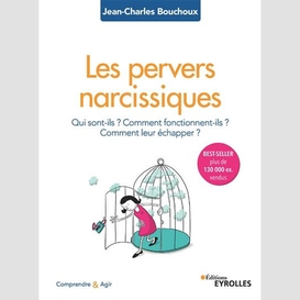 Pervers narcissiques (les)