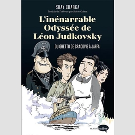 Inenarrable odyssee de leon judkovsky