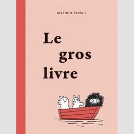 Gros livre (le)