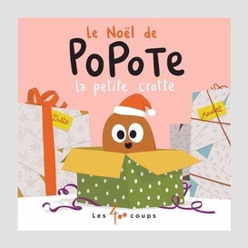 Noel de popote la petite crotte (le)