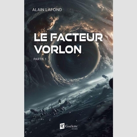 Facteur vorlon (le) partie 1