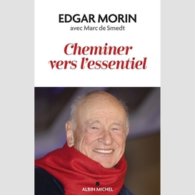 Cheminer vers l'essentiel