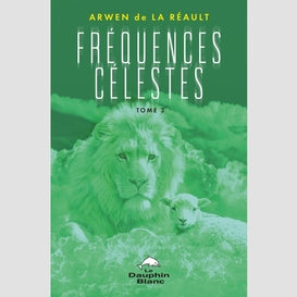 Fréquences célestes tome 3