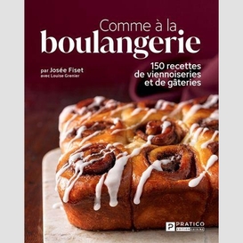 Comme a la boulangerie -150 recettes