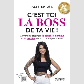 C'est toi la boss de ta vie!