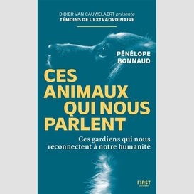 Ces animaux qui nous parlent