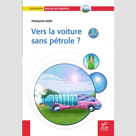 Vers la voiture sans pétrole?