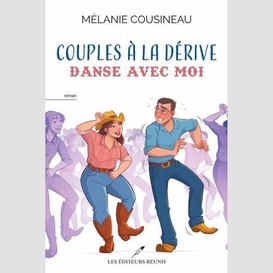 Couples a la derive danse avec moi