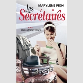 Secretaires les 03 -station bonaventure