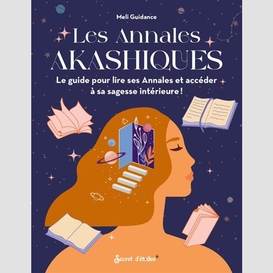 Annales akashiques (les)