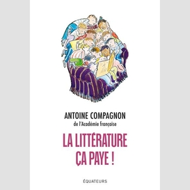 Litterature ca paye (la)