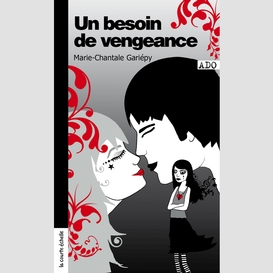 Un besoin de vengeance