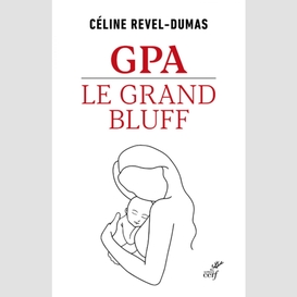 Gpa - le grand bluff