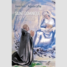 Saint dominique et sa mission