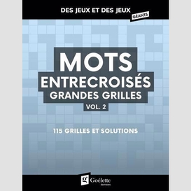 Mots entrecroises grandes grilles vol. 2