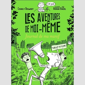 Aventures de moi-meme (les)