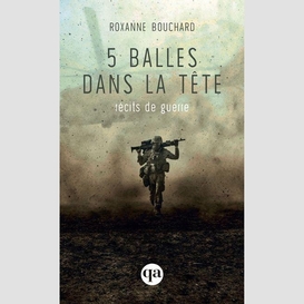 5 balles dans la tete