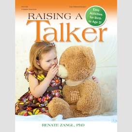 Raising a talker