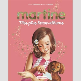 Martine mes plus beaux albums coffret