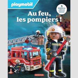 Au feu les pompiers