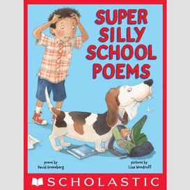 Super silly school poems