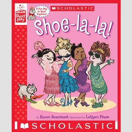 Shoe-la-la! (a storyplay book)