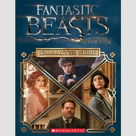 Character guide (fantastic beasts and where to find them)