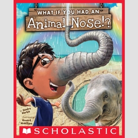 What if you had an animal nose?