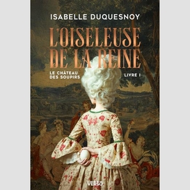 Oiseleuse de la reine (l')