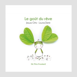 Gout du reve (le)