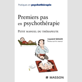 Premiers pas en psychotherapie