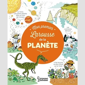 Mon premier larousse de la planete