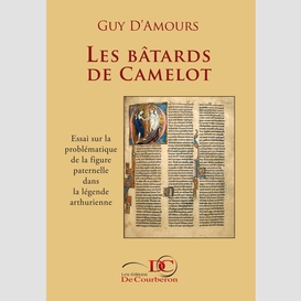 Les bâtards de camelot