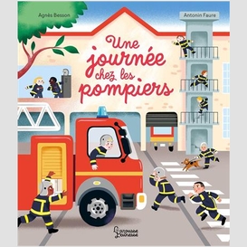 Une journee chez les pompiers