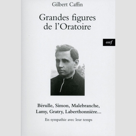 Grandes figures de l'oratoire