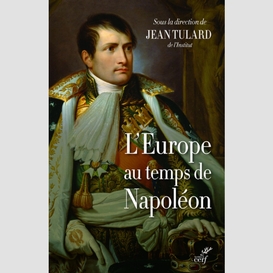 L'europe au temps de napoleon