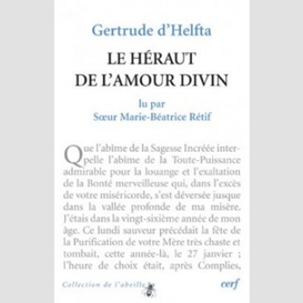 Gertrude d'helfta : « le héraut de l'amour divin »