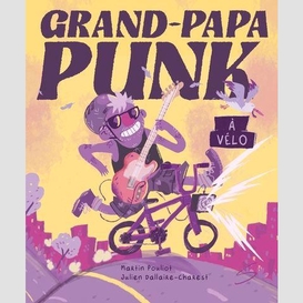 Grand-papa punk a velo