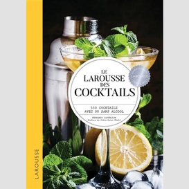 Larousse des cocktails (le)