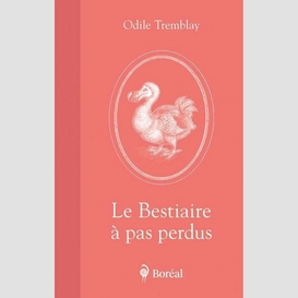 Bestiaire a pas perdus (le)