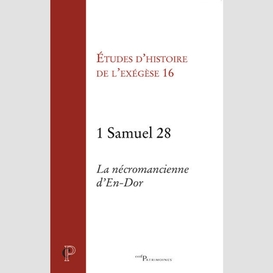 1 samuel 28 - la necromancienne d'en-dor