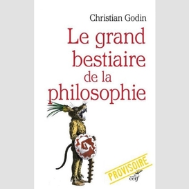 Le grand bestiaire de la philosophie