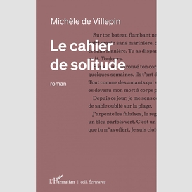 Le cahier de solitude