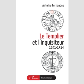 Le templier et l'inquisiteur