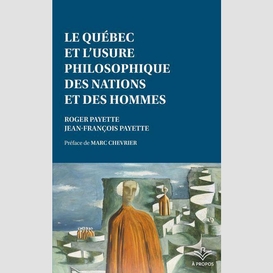 Quebec et usure philosophique nation hom