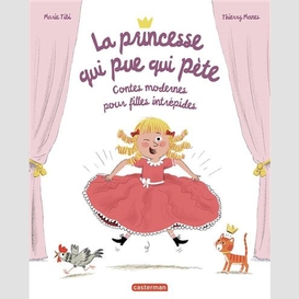 Princesse qui pue qui pete (la) contes m